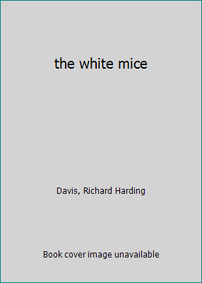 the white mice B00B3AYCU0 Book Cover