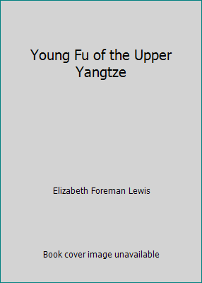 Young Fu of the Upper Yangtze B000E5GI8Y Book Cover