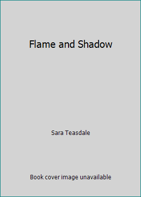 Flame and Shadow 1537480669 Book Cover