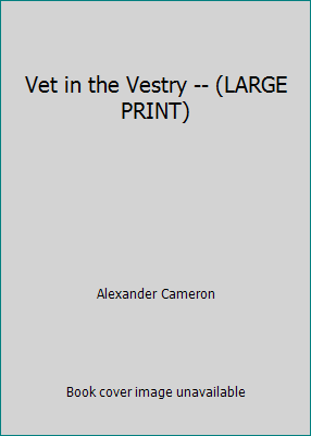 Vet in the Vestry -- (LARGE PRINT) B001Q1M8PC Book Cover