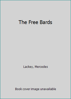 The Free Bards 0671858866 Book Cover