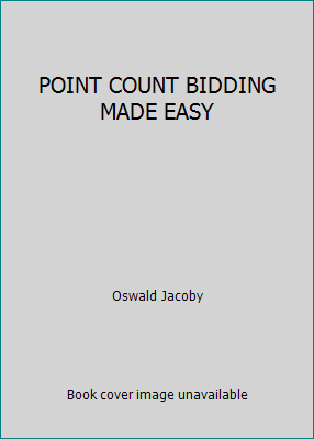 POINT COUNT BIDDING MADE EASY B0014GFRM0 Book Cover