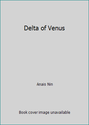 Delta of Venus 0553206478 Book Cover