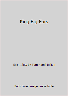 King Big-Ears B000QBI1PE Book Cover