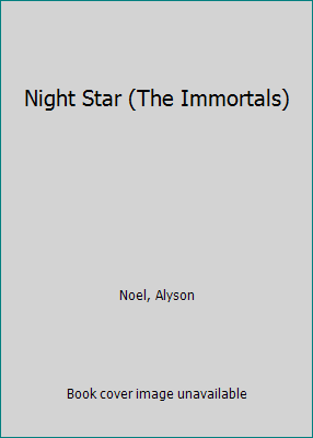 Night Star (The Immortals) 0792773985 Book Cover