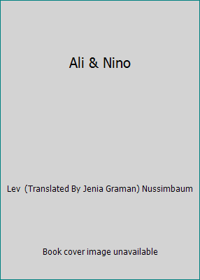 Ali & Nino B000LC8WDY Book Cover