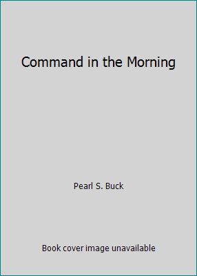 Command in the Morning B008E2Q0BO Book Cover
