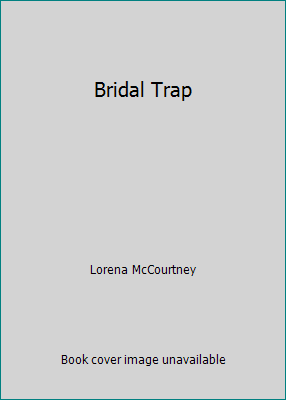 Bridal Trap [Large Print] 078623833X Book Cover