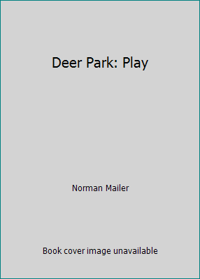 Deer Park: Play 0425018245 Book Cover