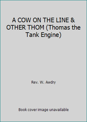 A Cow on the Line & Other Thom 0679919775 Book Cover