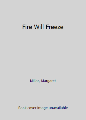 Fire Will Freeze [Large Print] 0792701216 Book Cover