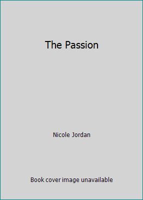 The Passion 0739413686 Book Cover