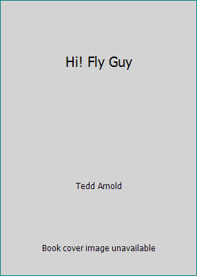 Hi! Fly Guy 0439799147 Book Cover