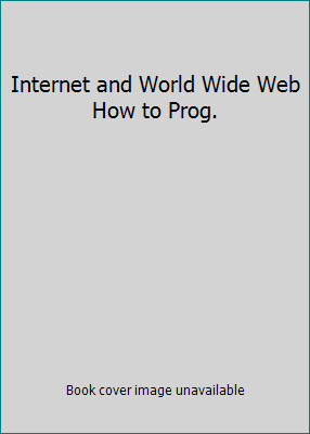 Internet and World Wide Web How to Prog. 0136035426 Book Cover