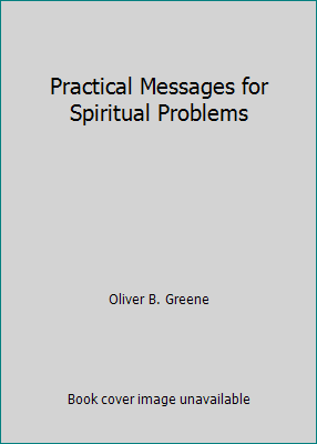 Practical Messages for Spiritual Problems B002NIJJNQ Book Cover