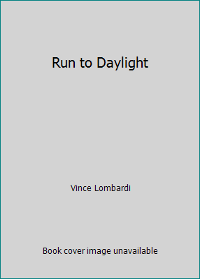 Run to Daylight 0448147424 Book Cover