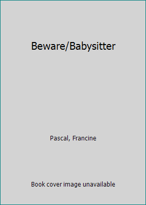 Beware/Babysitter 055357034X Book Cover