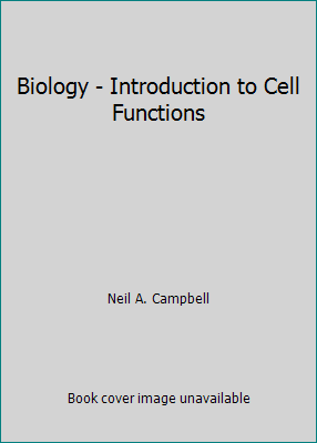 Biology - Introduction to Cell Functions 053696596X Book Cover