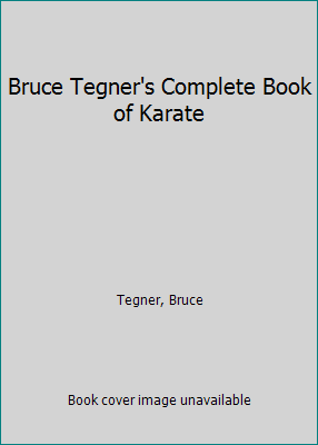 Bruce Tegner's Complete Book of Karate B001PBJ16C Book Cover