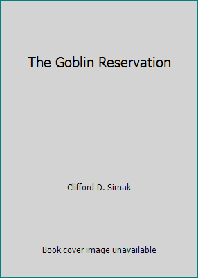 The Goblin Reservation B001ULKETU Book Cover