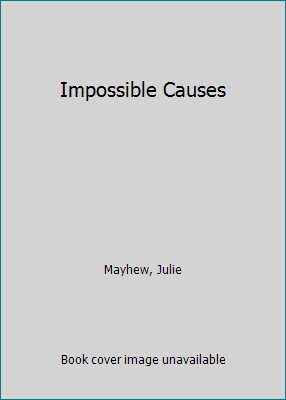 Impossible Causes 1635575834 Book Cover