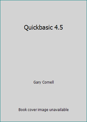 Quickbasic 4.5 0830637826 Book Cover