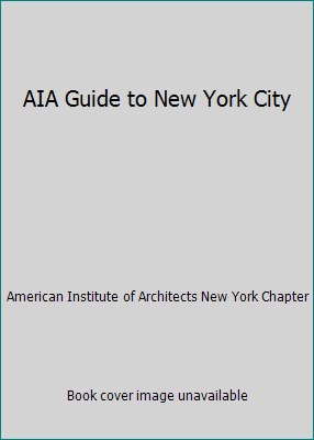 AIA Guide to New York City 0151040400 Book Cover