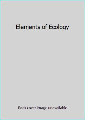 Elements of Ecology 0321410297 Book Cover