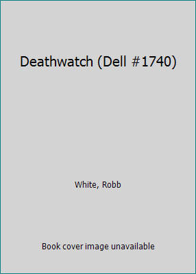 Deathwatch (Dell #1740) B000KS0DXG Book Cover