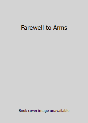 Farewell to Arms B000BTEZ9M Book Cover