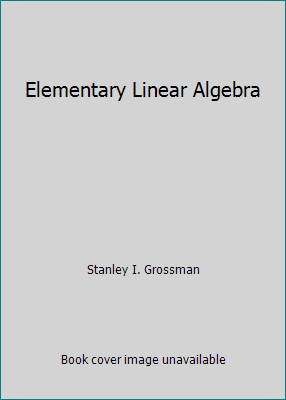 Elementary Linear Algebra 0030521874 Book Cover