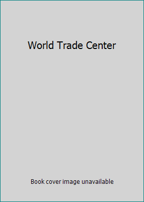 World Trade Center 1415726698 Book Cover