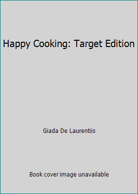 Happy Cooking: Target Edition 0804188904 Book Cover