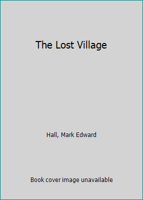 The Lost Village 1541379853 Book Cover
