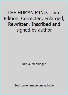 THE HUMAN MIND. Third Edition. Corrected, Enlar... B0032OT7QO Book Cover