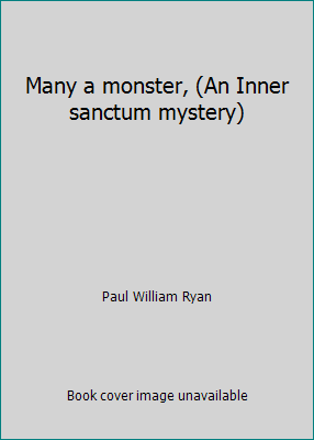 Many a monster, (An Inner sanctum mystery) B0006ARJE4 Book Cover