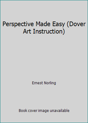 Perspective Made Easy (Dover Art Instruction) 1635613345 Book Cover