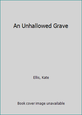 An Unhallowed Grave [Large Print] 0750516275 Book Cover