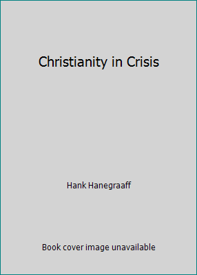 Christianity in Crisis 1860240275 Book Cover