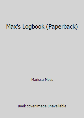 Max's Logbook (Paperback) 0439653819 Book Cover