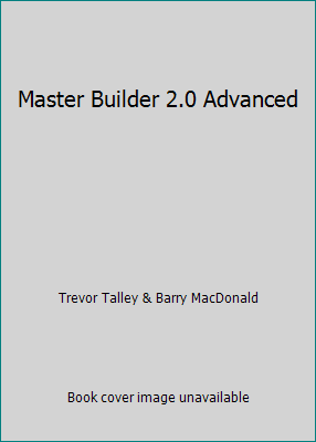 Master Builder 2.0 Advanced by Trevor Talley & Barry MacDonald - Picture 1 of 1