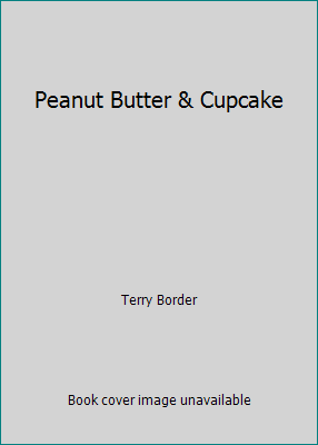 Peanut Butter & Cupcake 039917690X Book Cover