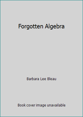 Forgotten Algebra 0812024389 Book Cover