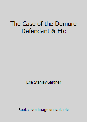 The Case of the Demure Defendant & Etc B003V7LEE0 Book Cover