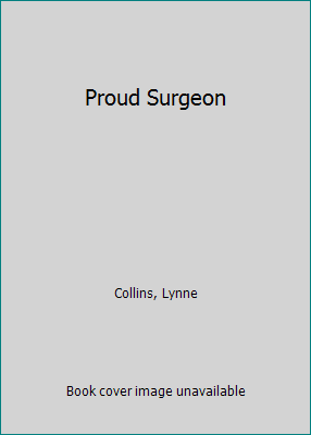 Proud Surgeon [Large Print] 0708950345 Book Cover