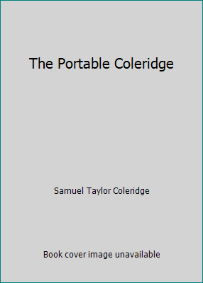 The Portable Coleridge B000NXIEJI Book Cover