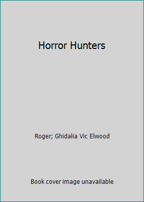 Horror Hunters B001CO9E8M Book Cover