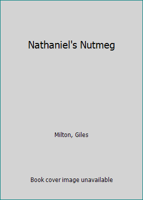 Nathaniel's Nutmeg 0753111470 Book Cover