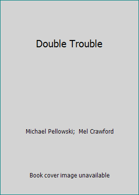 Double Trouble 0874067006 Book Cover