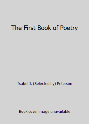 The First Book of Poetry B004E5OMAG Book Cover